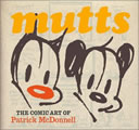 MUTTS the comic art of Patrick McDonnell